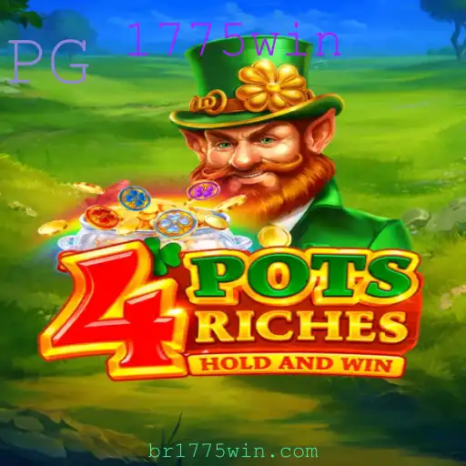 Descubra o Fascinante Jogo 4potsriches: Como Jogar e Ganhar com 1775win