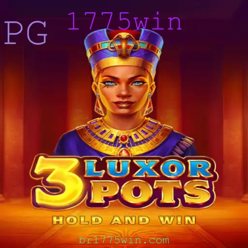 Descubra o Fascinante Jogo 3LuxorPots e a Estratégia 1775win